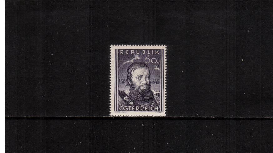 140th Death Anniversary of Andreas Hofer - Patriot.<br/>A superb unmounted mint single.